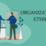 Организационная этика - значение, важность и элементы