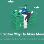 20 креативных способов заработать деньги [Полезное руководство]